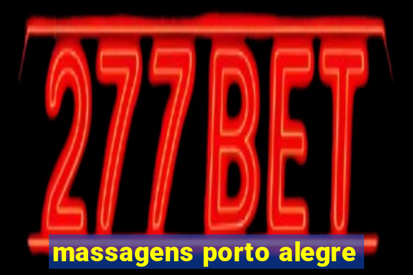 massagens porto alegre